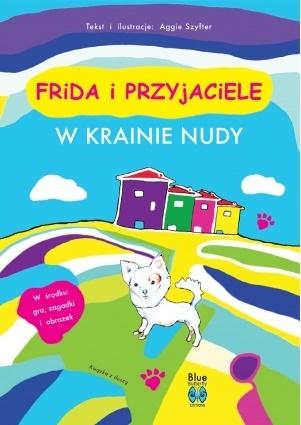 W krainie nudy. Frida i przyjaciele