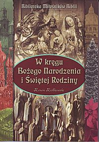 W kręgu Bożego Narodzenia i Świętej Rodziny