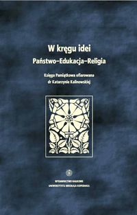 W kręgu idei Państwo-Edukacja-Religia