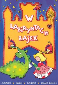 W labiryntach bajek