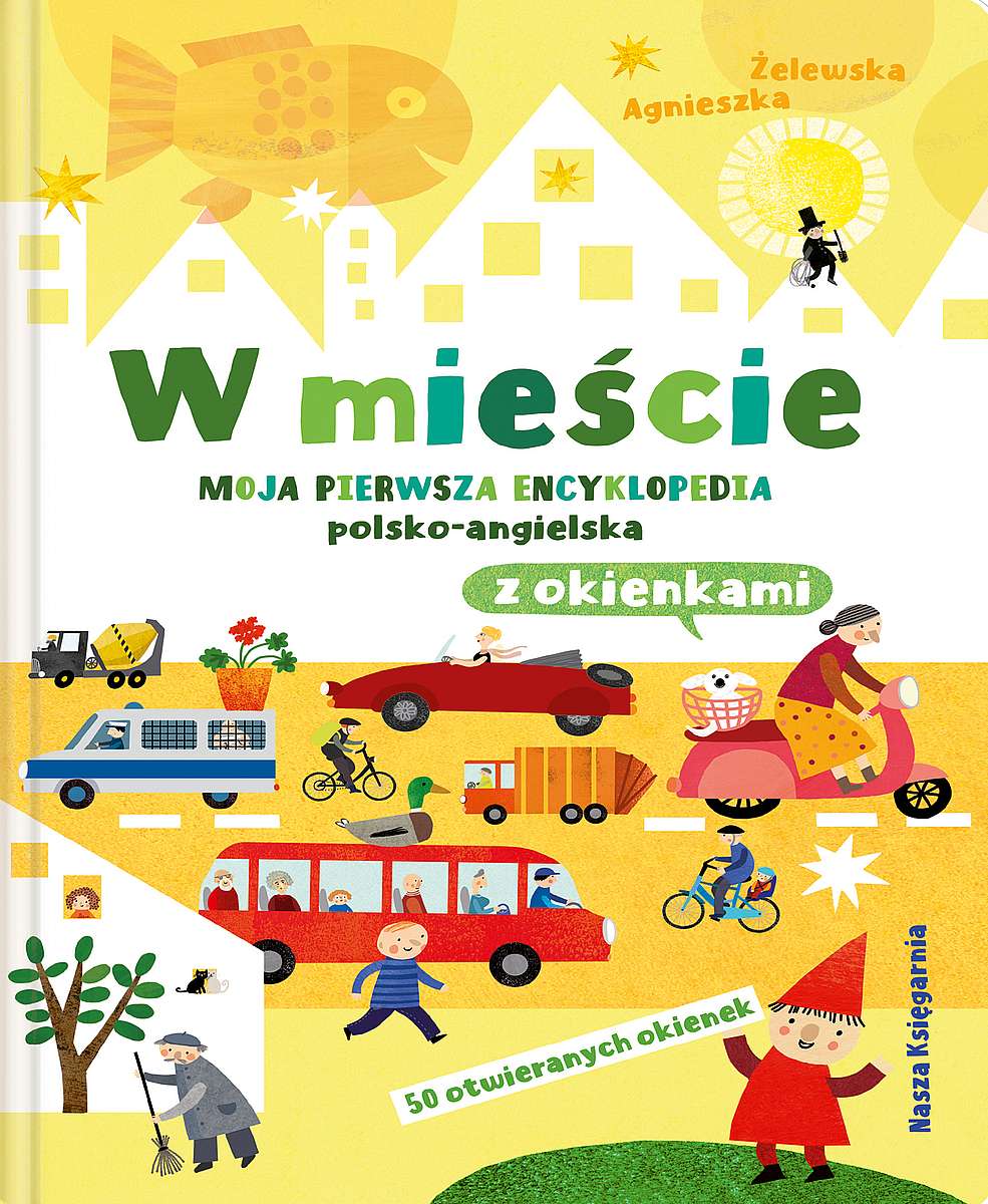 W mieście Moja pierwsza encyklopedia polsko-angielska z okienkami