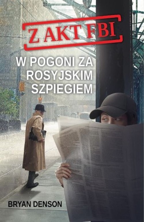 W pogoni za rosyjskim szpiegiem