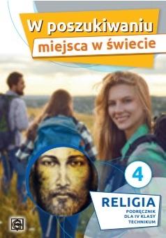 W poszukiwaniu miejsca w świecie 4 Religia Podręcznik