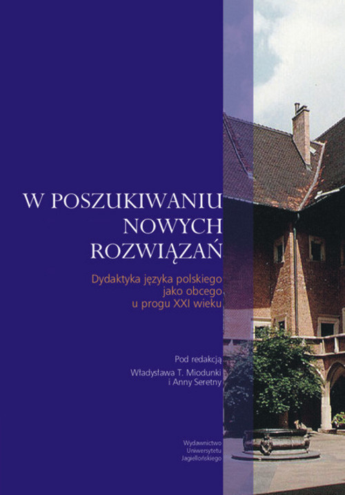 W poszukiwaniu nowych rozwiązań