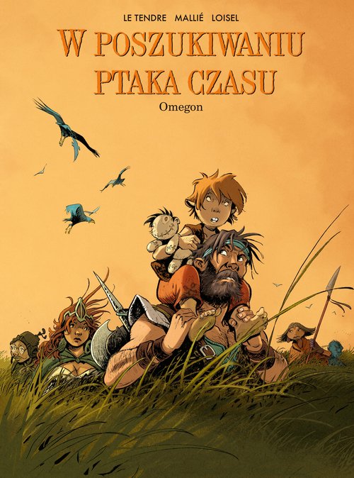 W poszukiwaniu Ptaka Czasu Omegon Tom 8