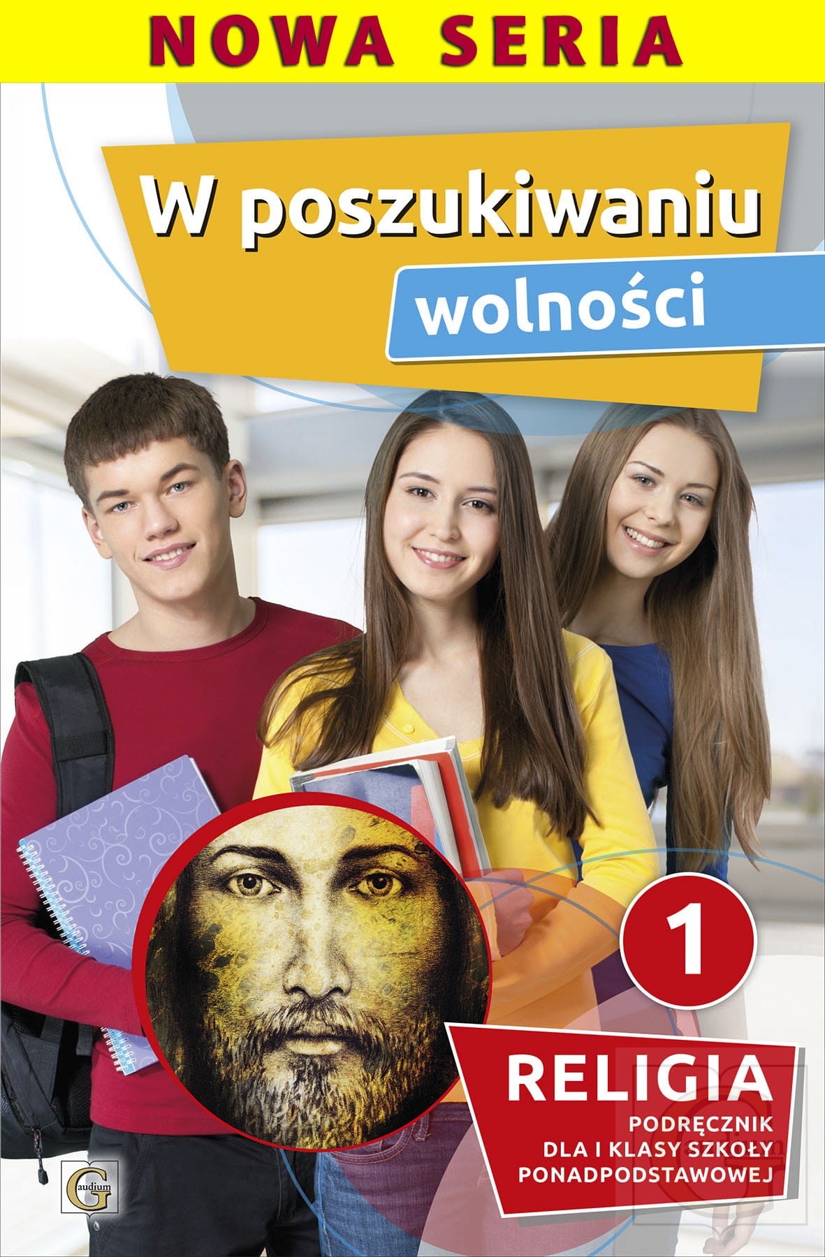 W poszukiwaniu wolności Religia 1 Podręcznik