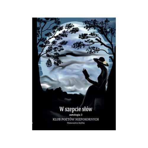 W szepcie słów Antologia 3