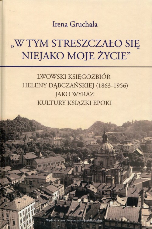 W tym streszczało się niejako moje życie