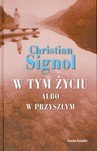 W TYM ŻYCIU ALBO W PRZYSZŁYM TW