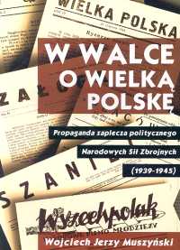 W walce o wielką Polskę