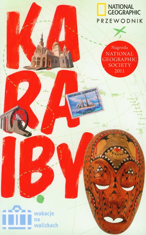 Wakacje na walizkach. Karaiby