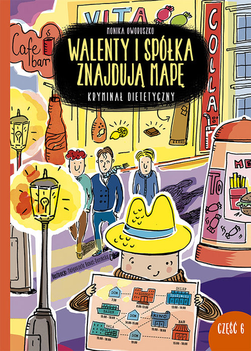 Walenty i spółka znajdują mapę Kryminał dietetyczny Część 6