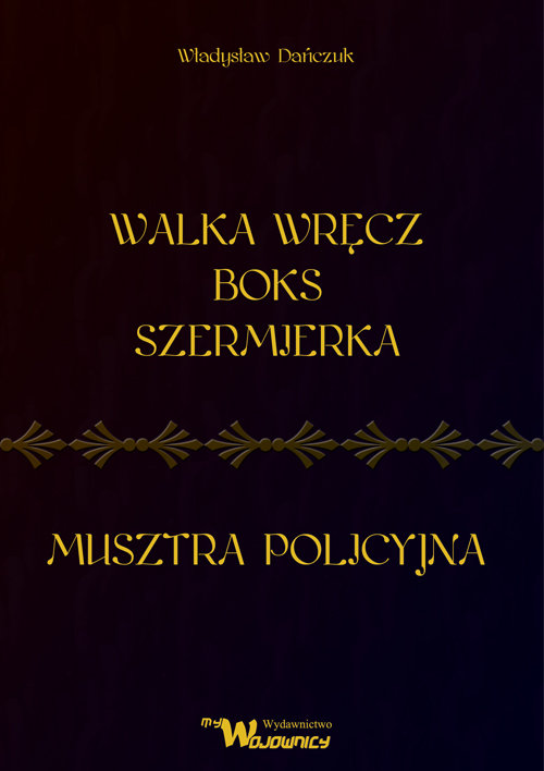 Walka wręcz Boks Szermierka