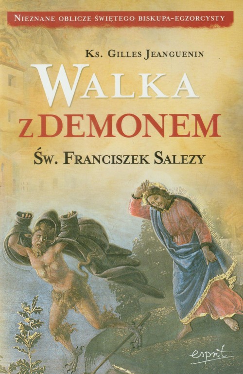 Walka z demonem. Św. Franciszek Salezy