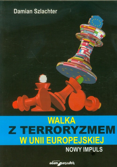 Walka z terroryzmem w Unii Europejskiej