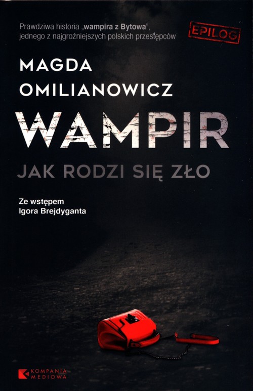 Wampir Jak rodzi się zło
