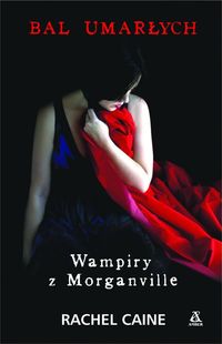 Wampiry z Morganville Bal umarłych dziewczyn