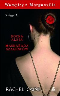 Wampiry z Morganville Księga 2
