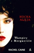 Wampiry z Morganville Nocna aleja