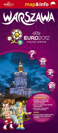 Warszawa Euro 2012 mapa i miniprzewodnik