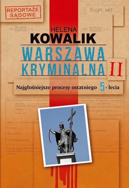 Warszawa kryminalna. Tom 2