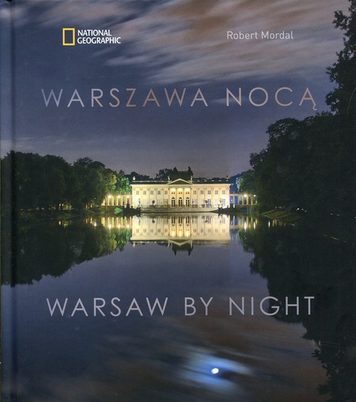 Warszawa nocą Warsaw By Night
