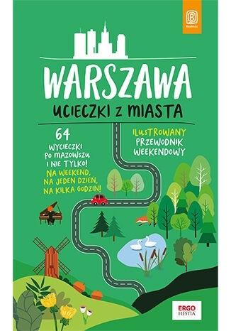 Warszawa Ucieczki z miasta