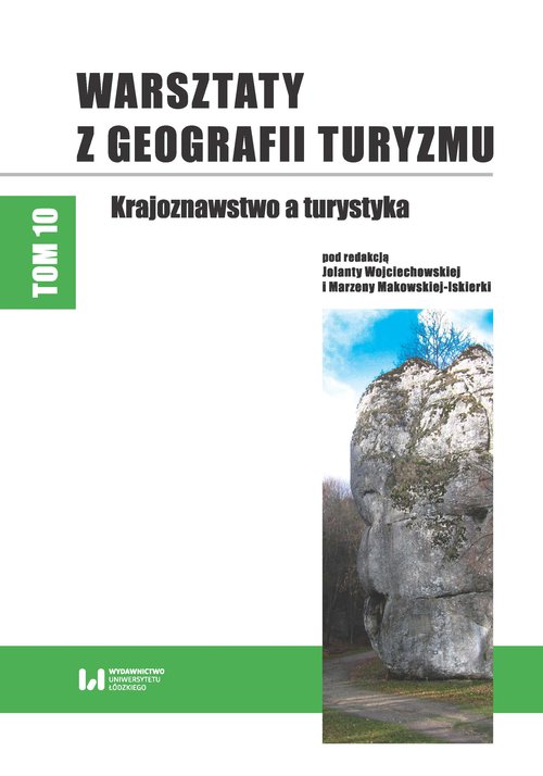 Warsztaty z Geografii Turyzmu Tom 10