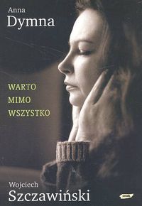 Warto mimo wszystko