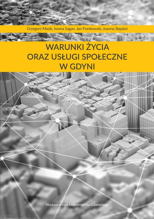 Warunki życia oraz usługi społeczne w Gdyni