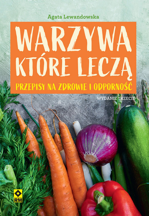 Warzywa które leczą