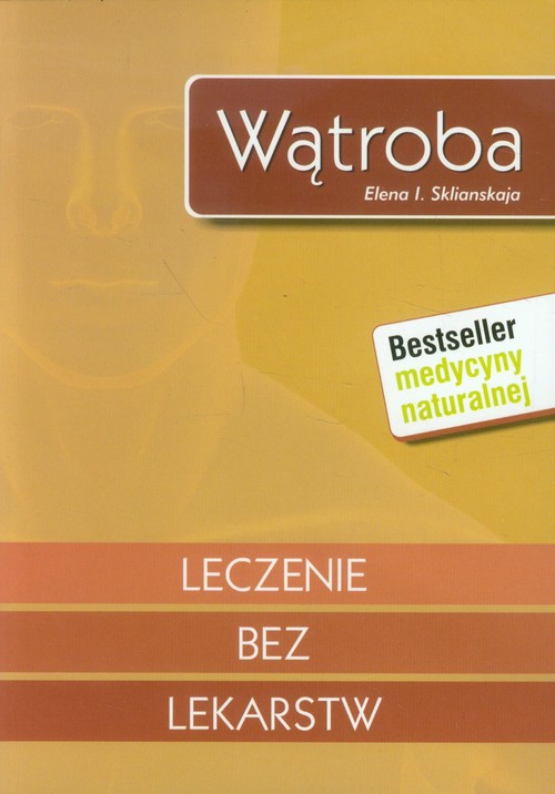 Wątroba. Leczenie bez lekarstw