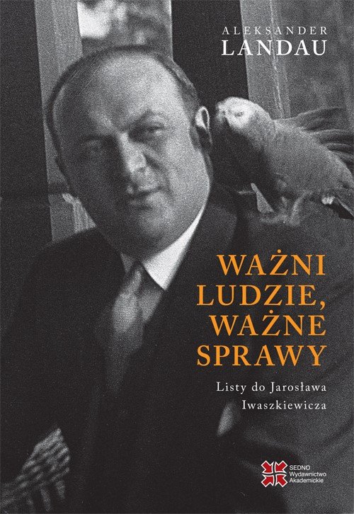 Ważni ludzie ważne sprawy