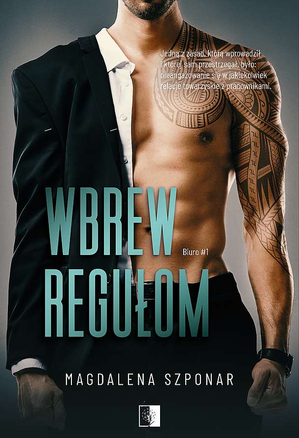 Wbrew regułom Tom 1