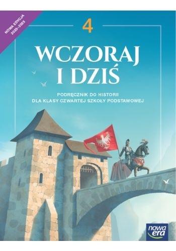 Wczoraj i dziś 4 Podręcznik