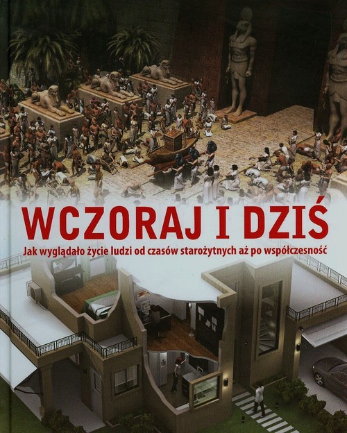 Wczoraj i dziś
