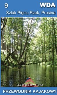 Wda, Szlak Pięciu Rzek, Prusina.