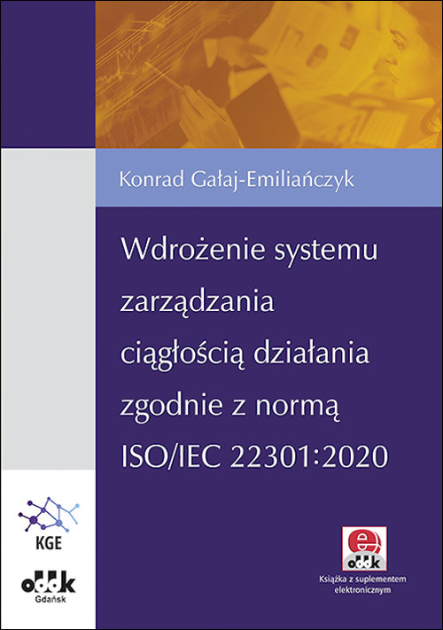 Wdrożenie systemu zarządzania ciągłością działania zgodnie z normą ISO/IEC 22301:2020