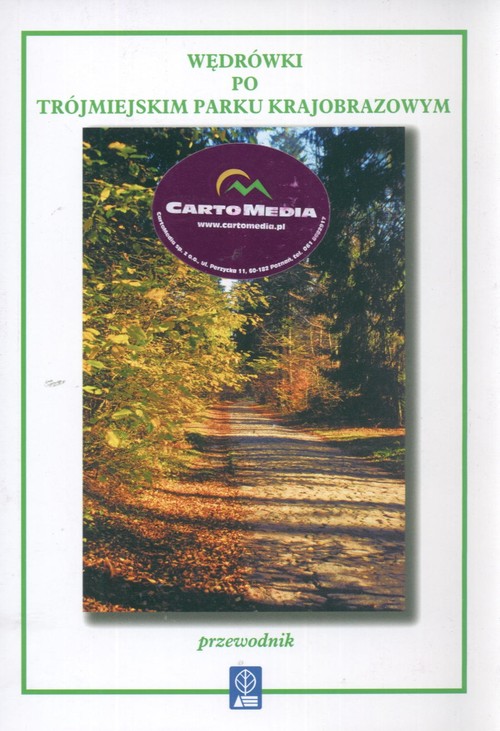 Wędrówki po Trójmiejskim Parku Krajobrazowym