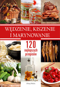 Wędzenie kiszenie i marynowanie
