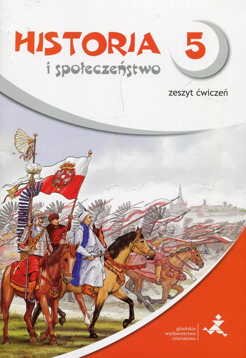 Wehikuł czasu Historia i społeczeństwo 5 Zeszyt ćwiczeń