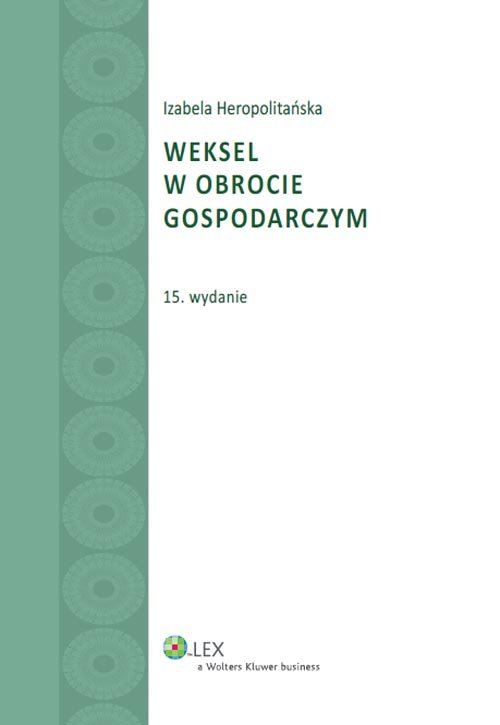 LEX. Weksel w obrocie gospodarczym