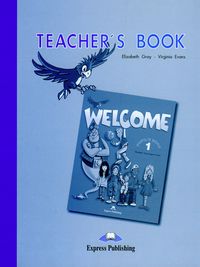 Welcome 1 Teacher's Book