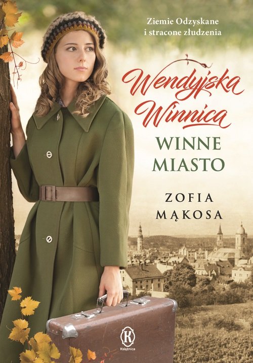 Wendyjska Winnica Winne miasto