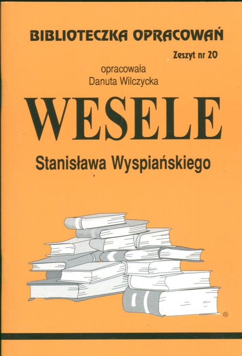 Wesele Stanisława Wyspiańskiego - zeszyt 20