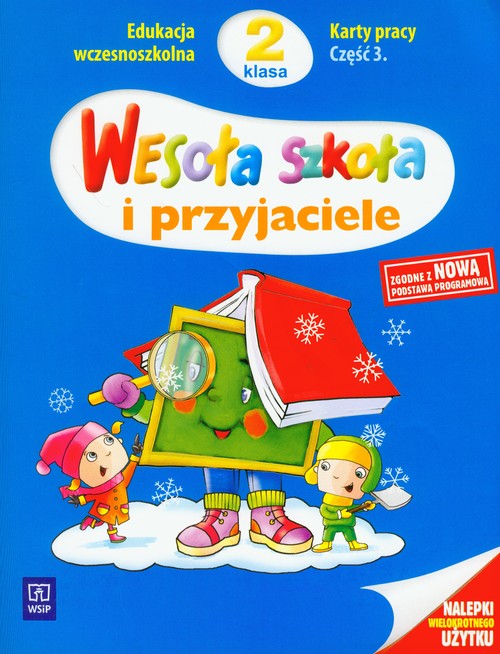Wesoła szkoła i przyjaciele 2 Karty pracy część 3
