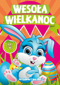 Wesoła Wielkanoc (kolorowanka z naklejkami)