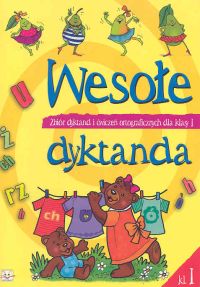 Wesołe dyktanda klasa 1