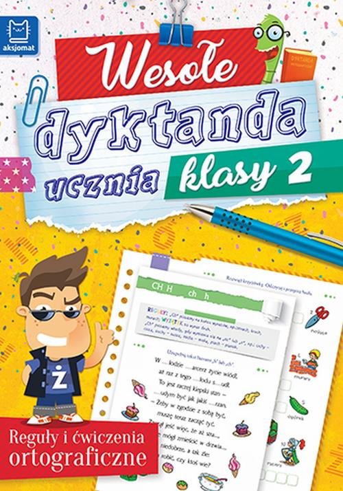 Wesołe dyktanda ucznia klasy 2