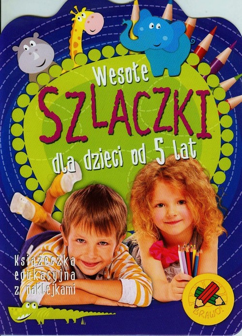 Wesołe szlaczki dla dzieci od 5 lat